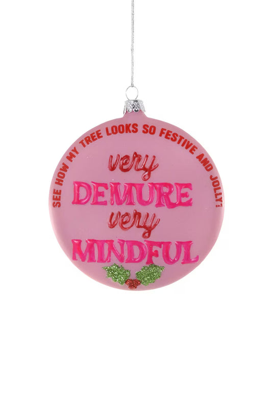 Very Demure Very Mindful Ornament – Pink