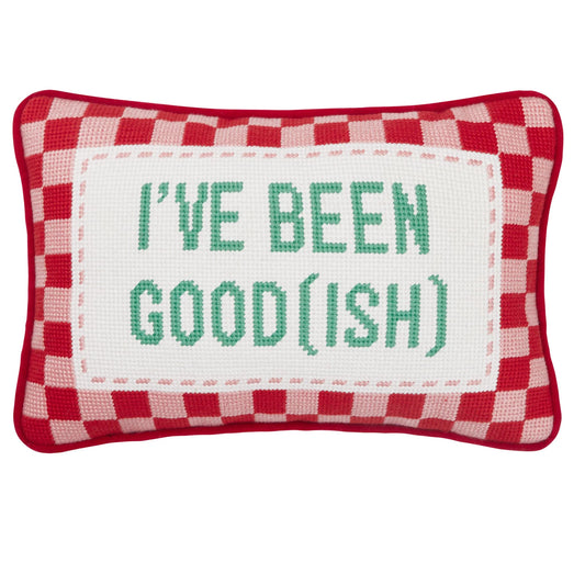"I’ve Been Good(ish)" Needlepoint Pillow – 8" x 12"